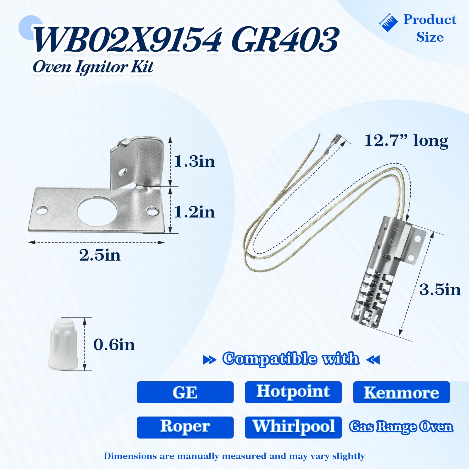 Upgraded WB2X9154 XL44 WB13K10027 Gas Range Oven Stove Round Ignitor Kit(3-1/2'' long 120V 2.5-3.0 A) for GE Hotpoint Kenmore Roper– Igniter Replacement for WB02X9154 WB13K3 WB13K4 300259 GR403 - Image 6