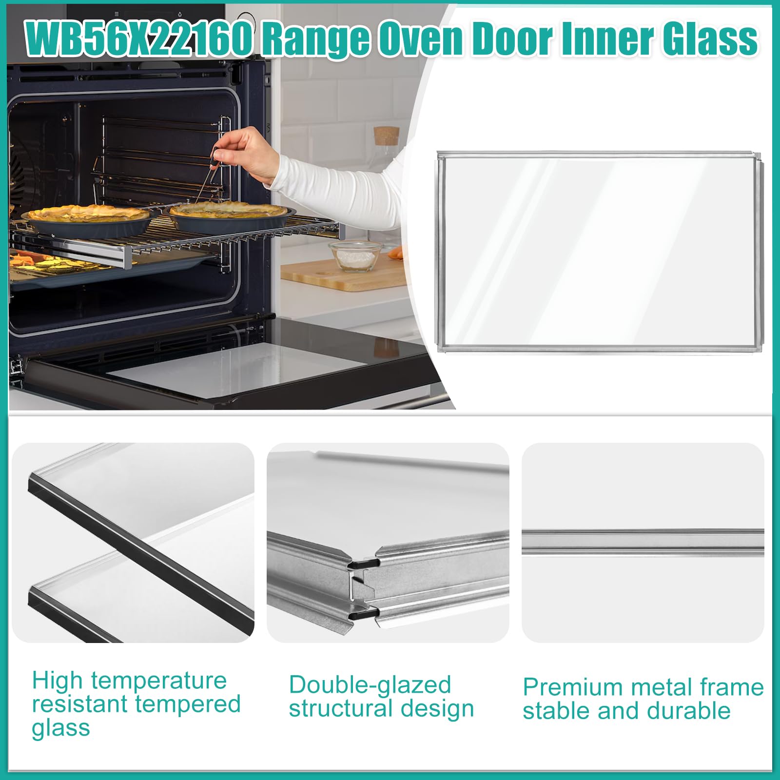 WB56X22160 Range Oven Inner Door Glass, Window Pack Assembly, Double-Layer Glass, Replacement part number: WB55T10154, WB56T10152, WB56X26391, 3379163, Compatible for GE Range/Electric Oven/Wall Oven - Image 6