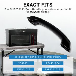 W10259243 Microwave Door Handle Compatible with Whirlpool Maytag W10259243 Replace 1549831 AP4411264 PS2361013 EAP2361013
